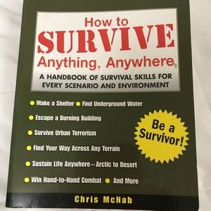 How to Survive Anything, Anywhere